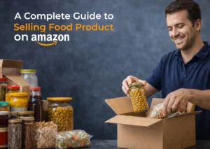 A Complete Guide to Selling Food Products on Amazon