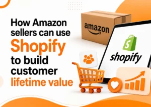 How Amazon Sellers Can Use Shopify to Build Customer Lifetime Value